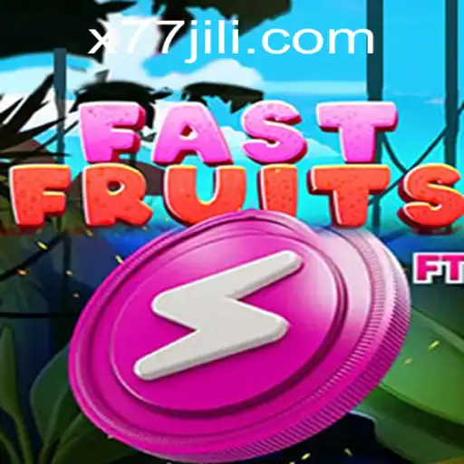 Exploring FastFruits: A Thrilling Journey with x77